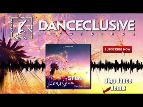 STBN - Long Gone (Giga Dance Remix) // HANDS UP //