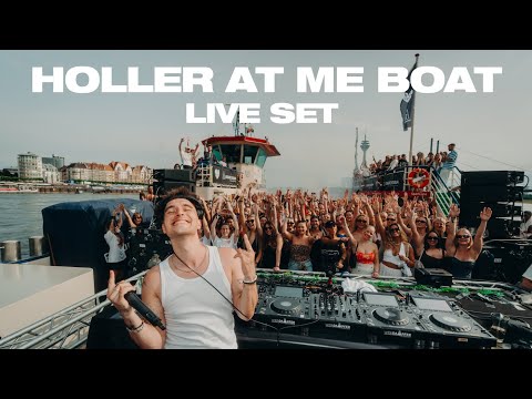 Noel Holler | Holler At Me Boat #1 (Live Set)