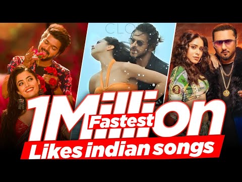Fastest 1 Million Likes On Indian Songs 2023 | On YouTube | Bollywood Hindi Song