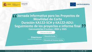 Jornada informativa para los Proyectos KA122-SCH y KA122-ADU convocatorias Erasm