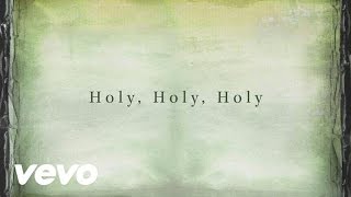 Matt Maher - Holy, Holy, Holy (God With Us)