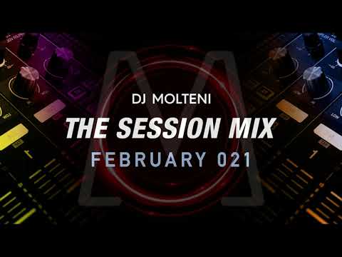 Dj Molteni - The Session Mix - February 2021