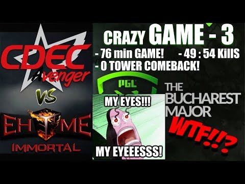 EHOME. IMMORTAL vs CDEC AVENGER - CRAZY 76 MIN GAME!!! - THE BUCHAREST MAJOR - BO3 - GAME 3