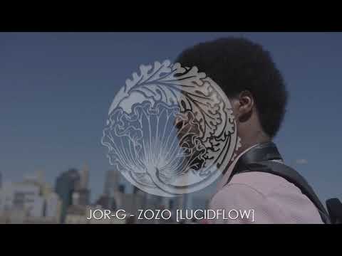Jor-G - Zozo [Lucidflow]