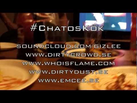 Chatos Kök Ft. GizLee & DirtyCrowd