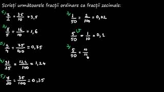 Transformarea fracțiilor ordinare cu numitorul putere a lui 10 în fracții zecimale. Aplicație