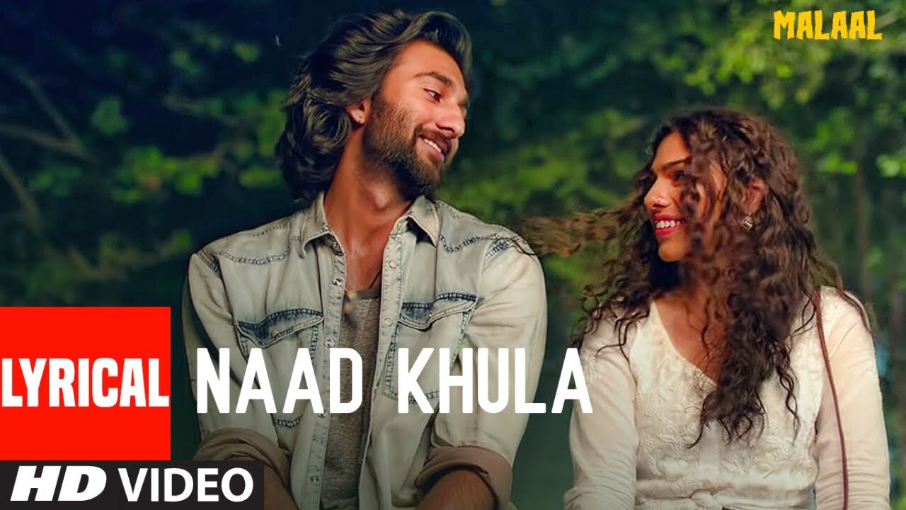 Naad Khula Lyrics  | Malaal | Meezaan Jaffery | Shreyas Puranik | Shreyas Puranik