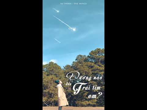 Đường nào đến trái tim em - The Wings