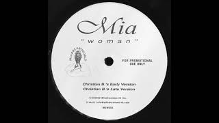 Mia - Woman (Christian B.'s Early Version)