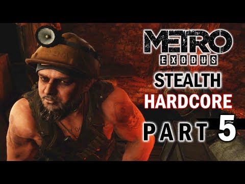 METRO EXODUS Stealth Part 5 – BANDIT CAMPS – Hardcore Gameplay Walkthrough
