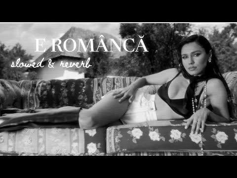 MIRA x JUNO - E Româncă (slowed + reverb)