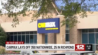 CarMax lays off 350 nationwide, 25 in Richmond
