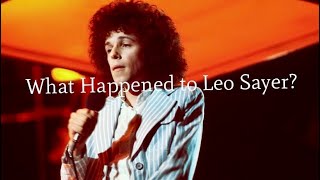 What Happened to Leo Sayer?