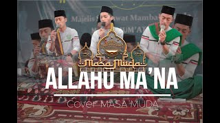 Download lagu Langitan ALLAHU MA'ANA || Cover MASA MUDA mp3