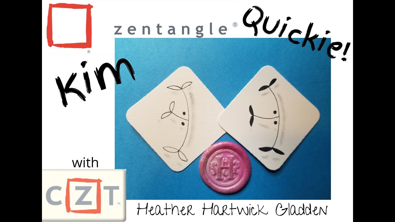 Kim | Zentangle® Quickie