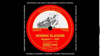Sing Dudelidei - Kari Diesen (Norske Slagere Kapittel 1- 1955)