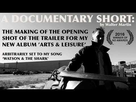 Walter Martin - 'Watson & The Shark' (w/ Documentary)