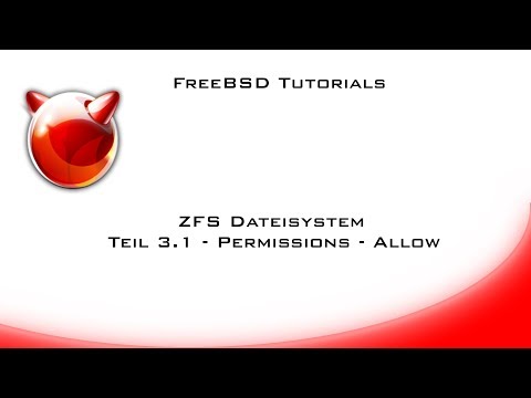 FreeBSD 11.1 ZFS Dateisystem Folge 3.1 Permissions - Allow