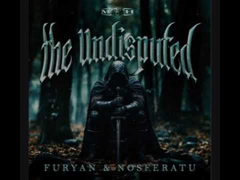 Furyan & Nosferatu - The Undisputed (2025)