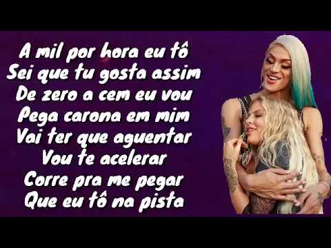 Luisa Sonza part.Pabllo Vittar-Garupa (Letra)