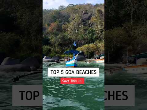Top 5 Goa Beaches #goa #bestplacestovisit