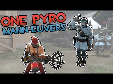 TF2 - Solo Run - Mann-euvers (No refunds, Pyro)