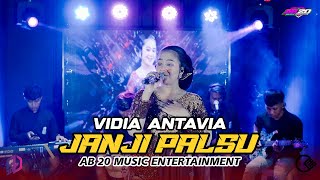 Download lagu JANJI PALSU - VIDIA ANTAVIA | AB 20 MUSIC ENTERTAINMENT mp3