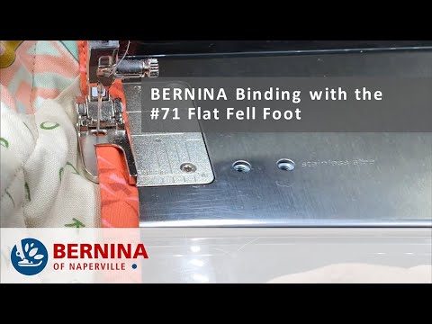 BERNINA Binding: Foot #71
