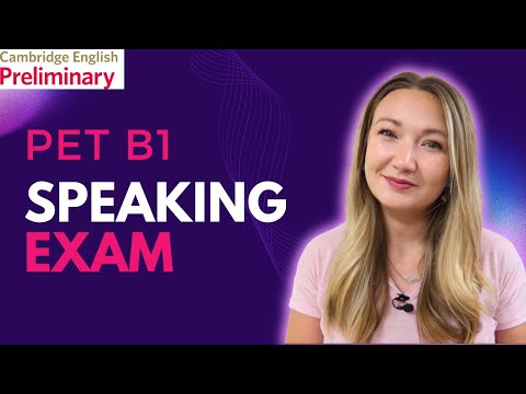 B1 PRELIMINARY (PET) SPEAKING EXAM SIMULATION PRACTICE
