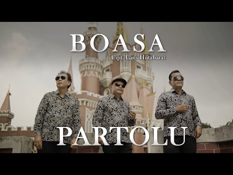 Partolu - Boasa (Official Music Video) Lagu Batak Terbaru 2022