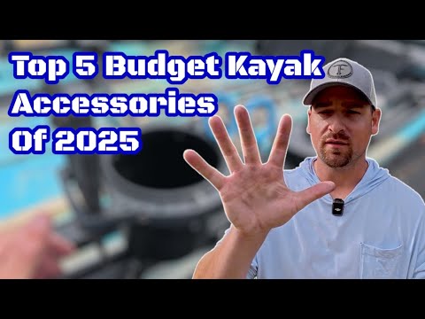 Top 5 Budget Kayak Fishing Accessories You NEED in 2025!