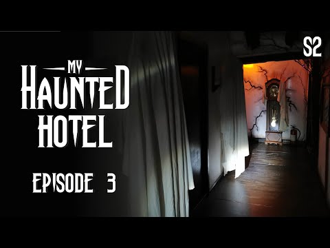 My Haunted Hotel Episode 3 Season 2