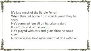 John Hiatt - The Wreck of the Barbie Ferrari Lyrics