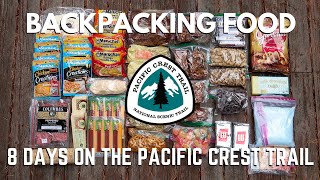PCT 2020 | Backpacking Food For 8 Days on the Pacific Crest Trail