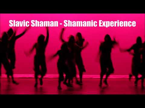 Slavic Shaman - Shamanic Experience (Goa/Psytrance set)