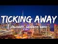 VALORANT, Grabbitz, bbno$ - Ticking Away (Lyrics)