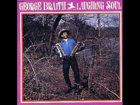 George Braith - Canteloupe Woman