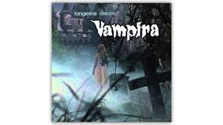 Tangerine Dream - Vampira [Remastered]