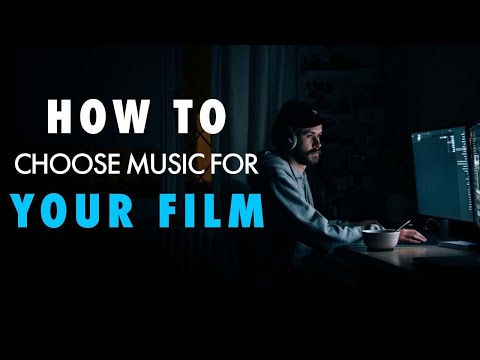 How to choose the right music for your film- How to edit and deliver emotion with music