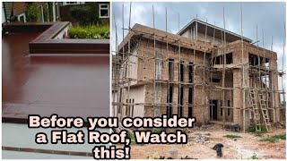 Before you consider a flat roof, watch this!!!Contemporary Building Design and Construction.