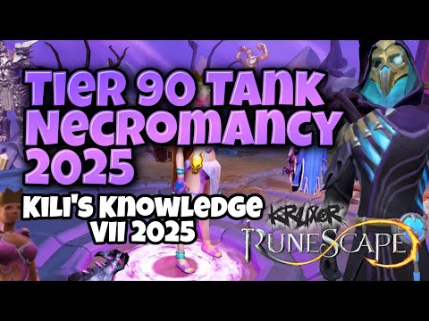Tier 90 Tank - Kili's Knowledge VII 2025 - Tier 90 Necromancy Tank Armor #runescape3