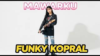 Download lagu MAWARKU - FUNKY KOPRAL | Female Cover by JV Musik | Lagu Nostalgia Pop Rock Indonesia Terbaik mp3 Download lagu MAWARKU - FUNKY KOPRAL | Female Cover by JV Musik | Lagu Nostalgia Pop Rock Indonesia Terbaik mp3