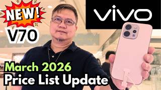VIVO Price List Update March 2026 | Vivo V70 V60 Lite Y21d YO4