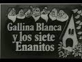 Gallina Blanca Y Los Siete Enanitos Anuncio De Gallina Blanca