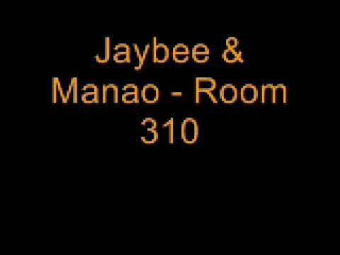 Jaybee & Manao - Room 310