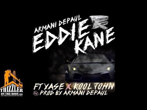 Armani Depaul ft. Kool John, Lil Yase - Eddie Kane [Prod. Armani Depaul x Mic Watts] [Thizzler.com]