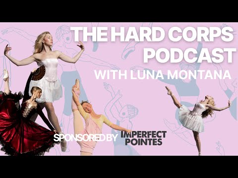 Fouettés , body image & moving past judgement with Luna Montana