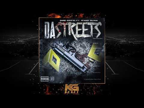 DMBGotti ft. 1TakeQuan - Da Streets [Prod. By 420Tiesto] [New 2019]