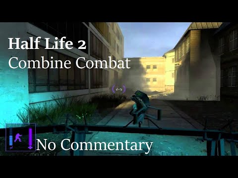 Half Life 2 : Combine Combat ( Demo ) Fulgamel walkthrough no commentary