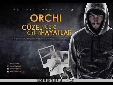 Orchi - Mahalle Jargonu (Auido)